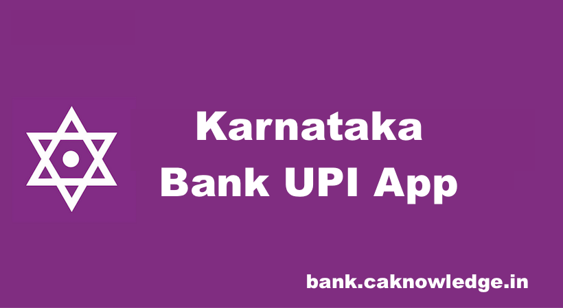 Karnataka Bank UPI App