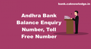 Andhra Bank Balance Enquiry Number