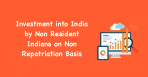 Investment into India by Non Resident Indians on Non Repatriation Basis