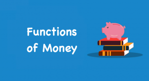 Functions of Money