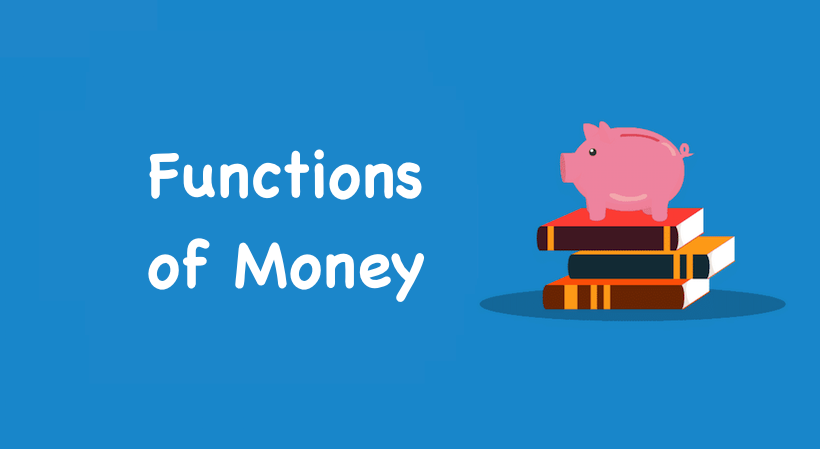 Functions of Money