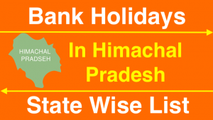 Bank Holidays in Himachal Pradesh