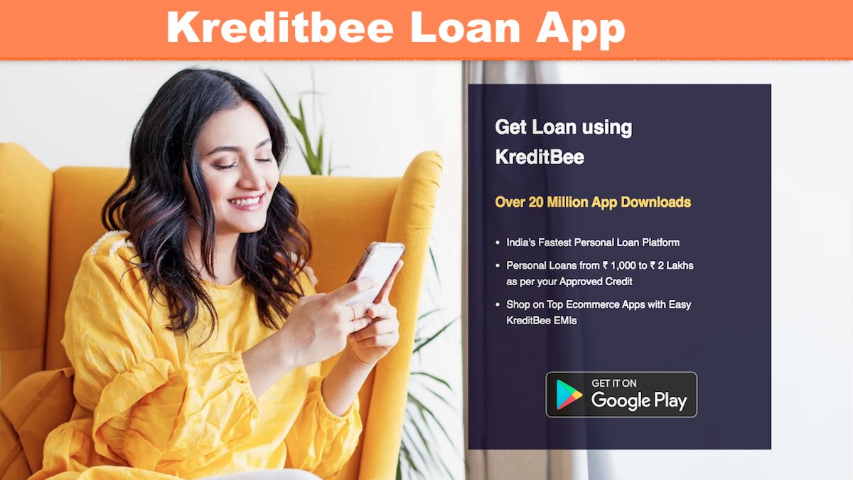 Kreditbee Loan App