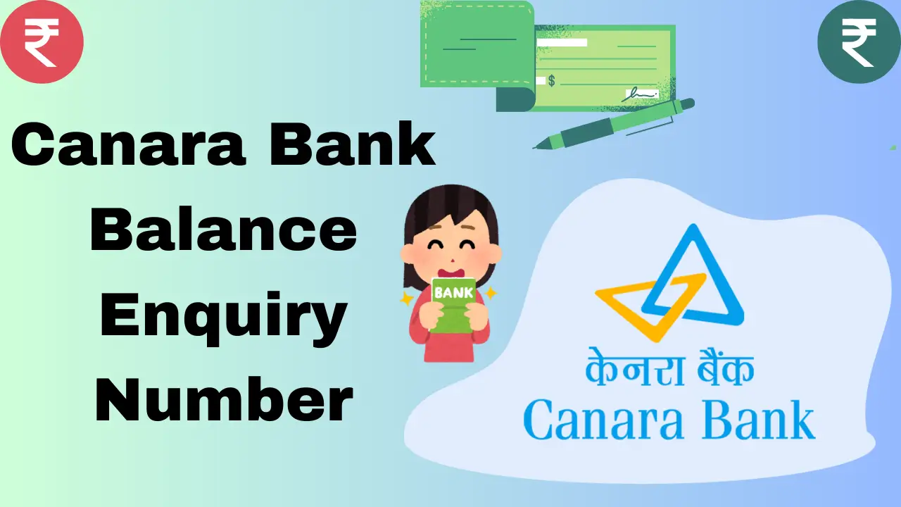 Canara Bank Balance Enquiry Number