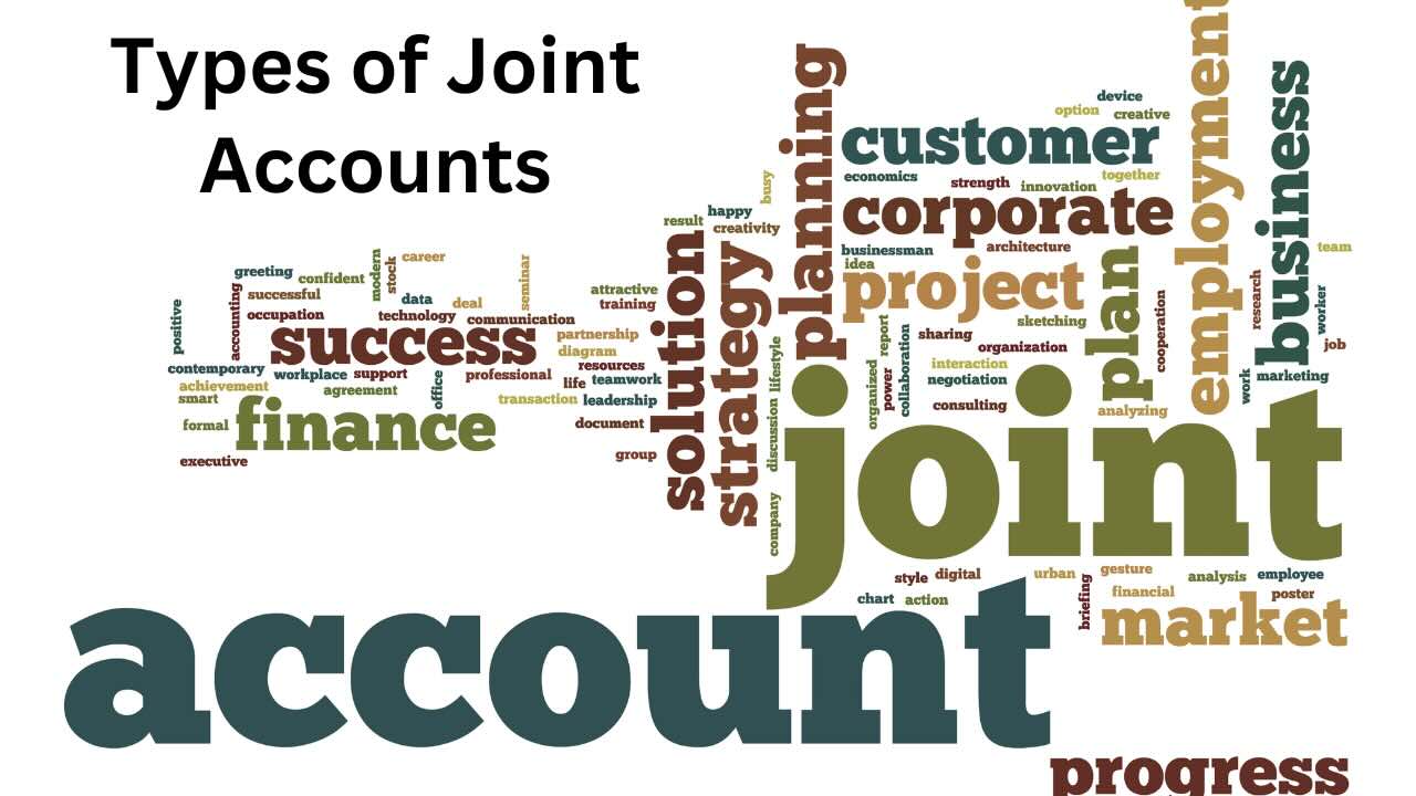 Types of Joint Accounts