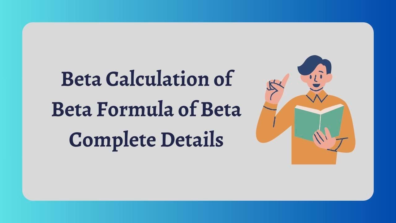 Beta - Calculation of Beta, Formula of Beta