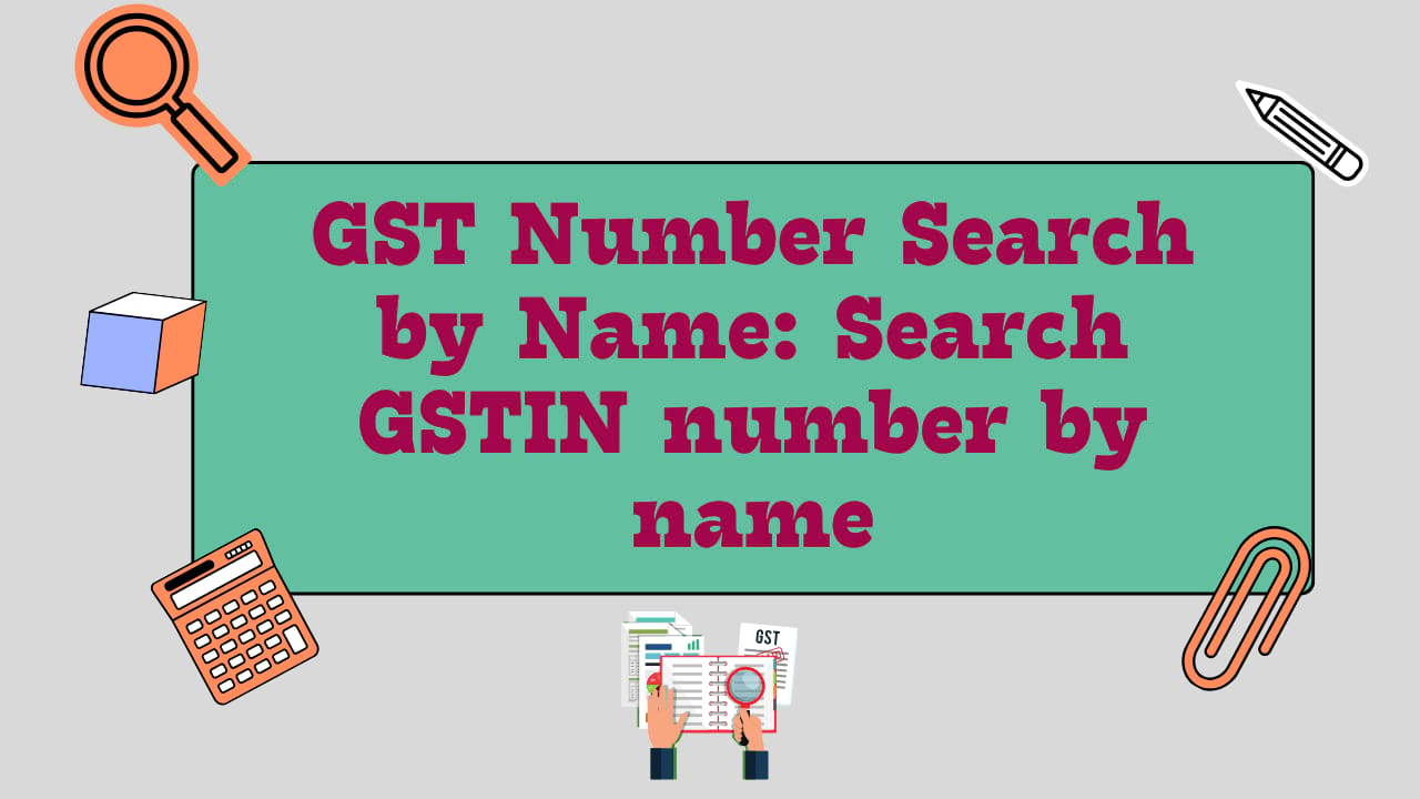 GST Number Search by Name