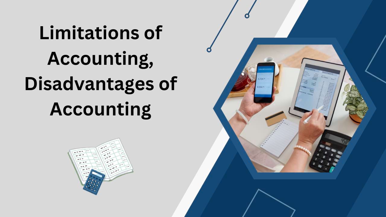 Limitations of Accounting