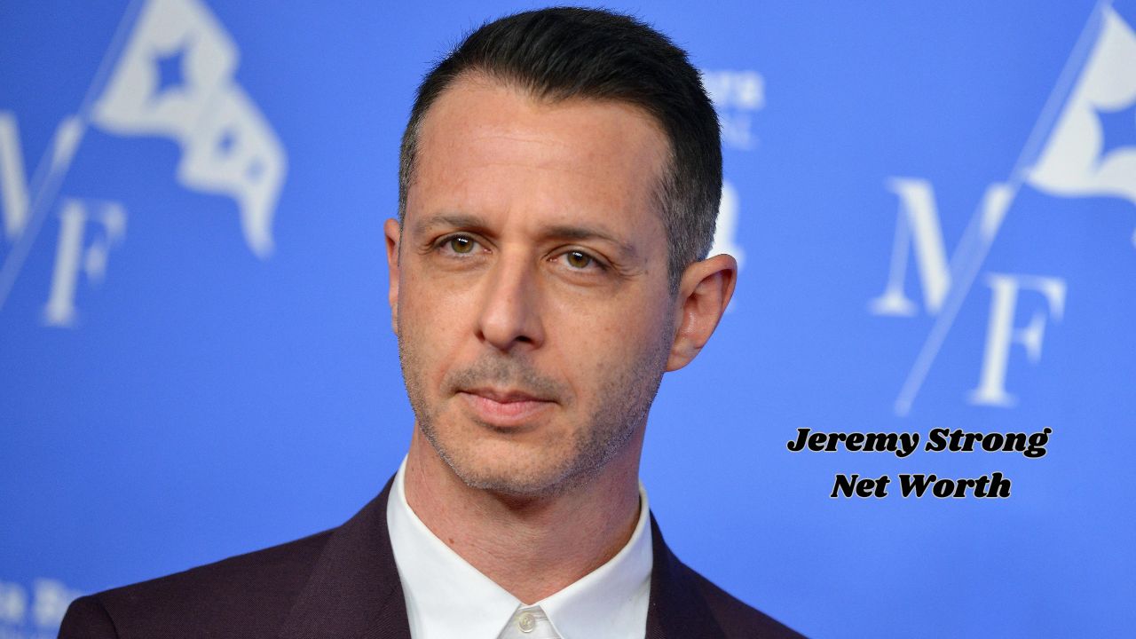 Jeremy Strong Net Worth