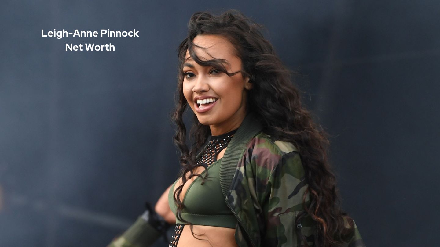 Leigh-Anne Pinnock net worth