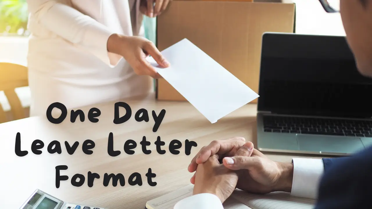 One Day Leave Letter Format