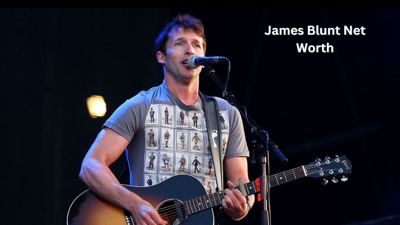 James Blunt net worth