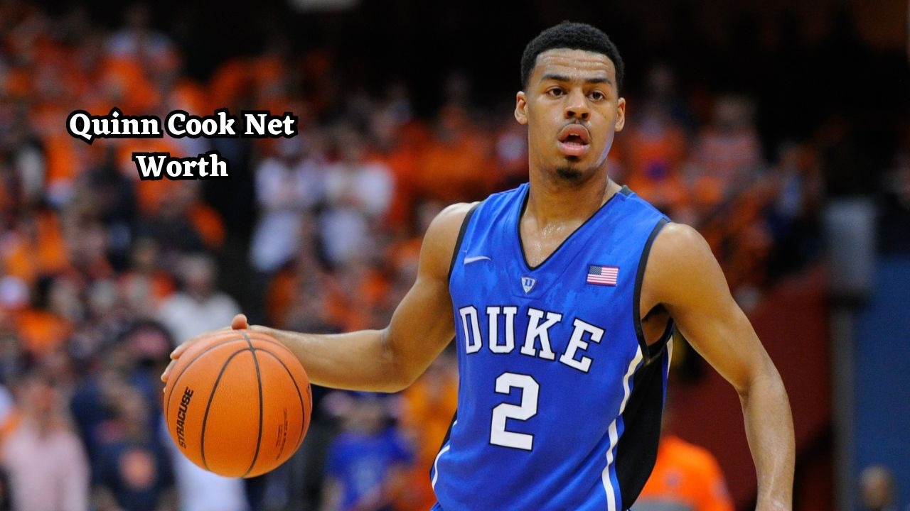 Quinn Cook net worth