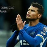 Thiago Silva net worth